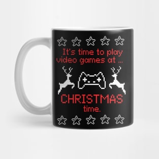 It's time to play video games at Christmas time Mug